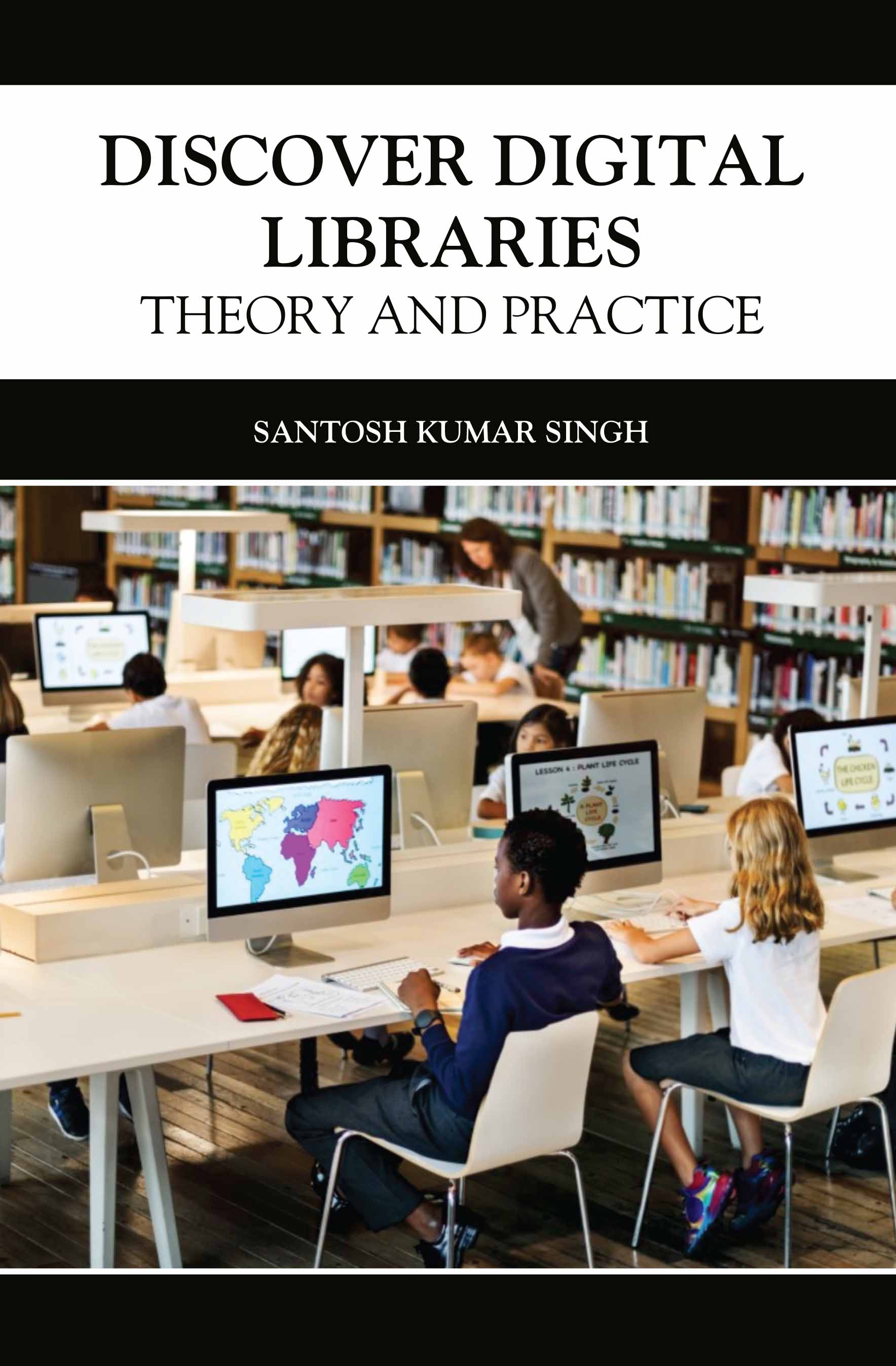Discover Digital Libraries: Theory And Practice