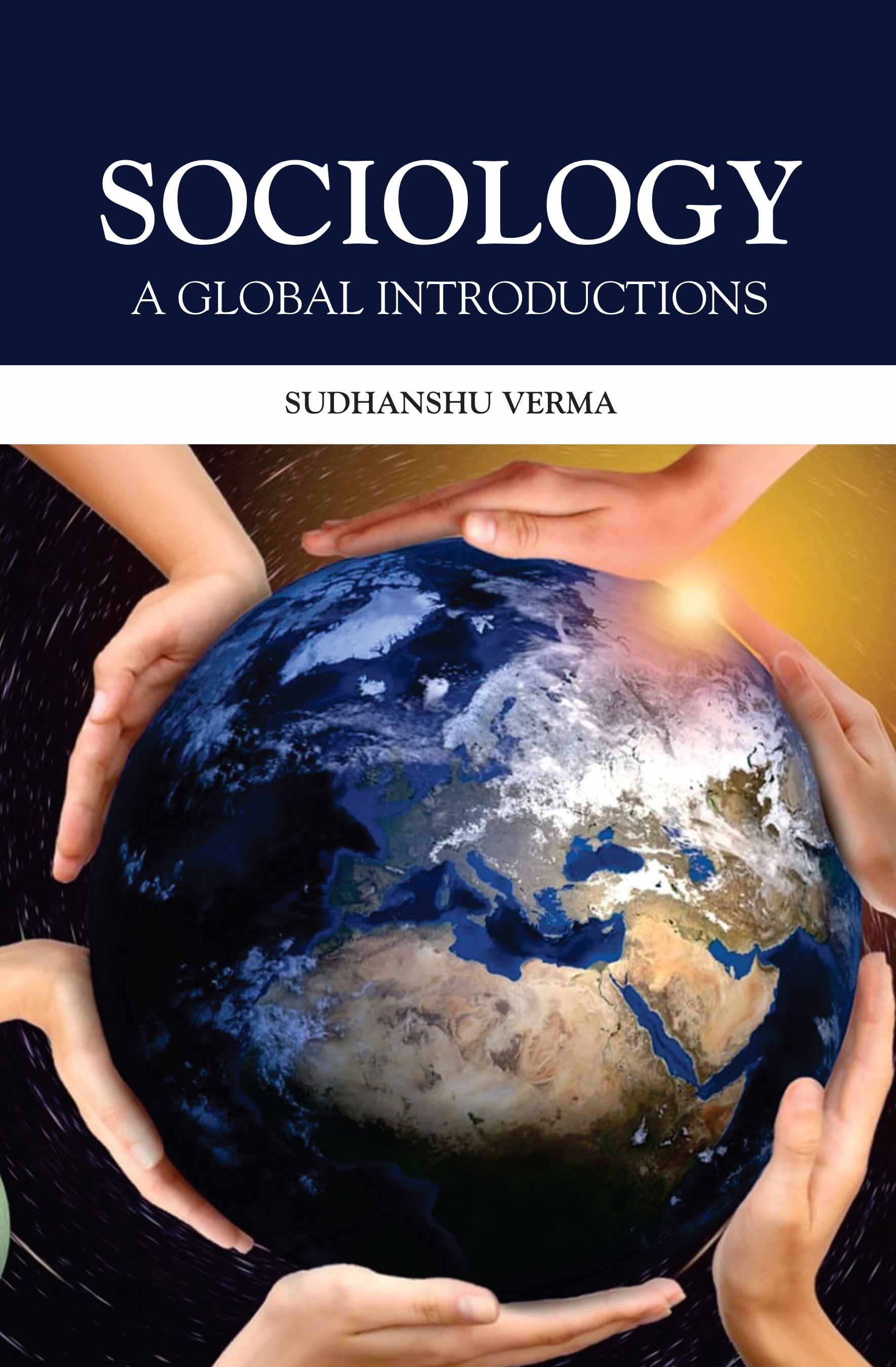 Sociology:A Global Introductions