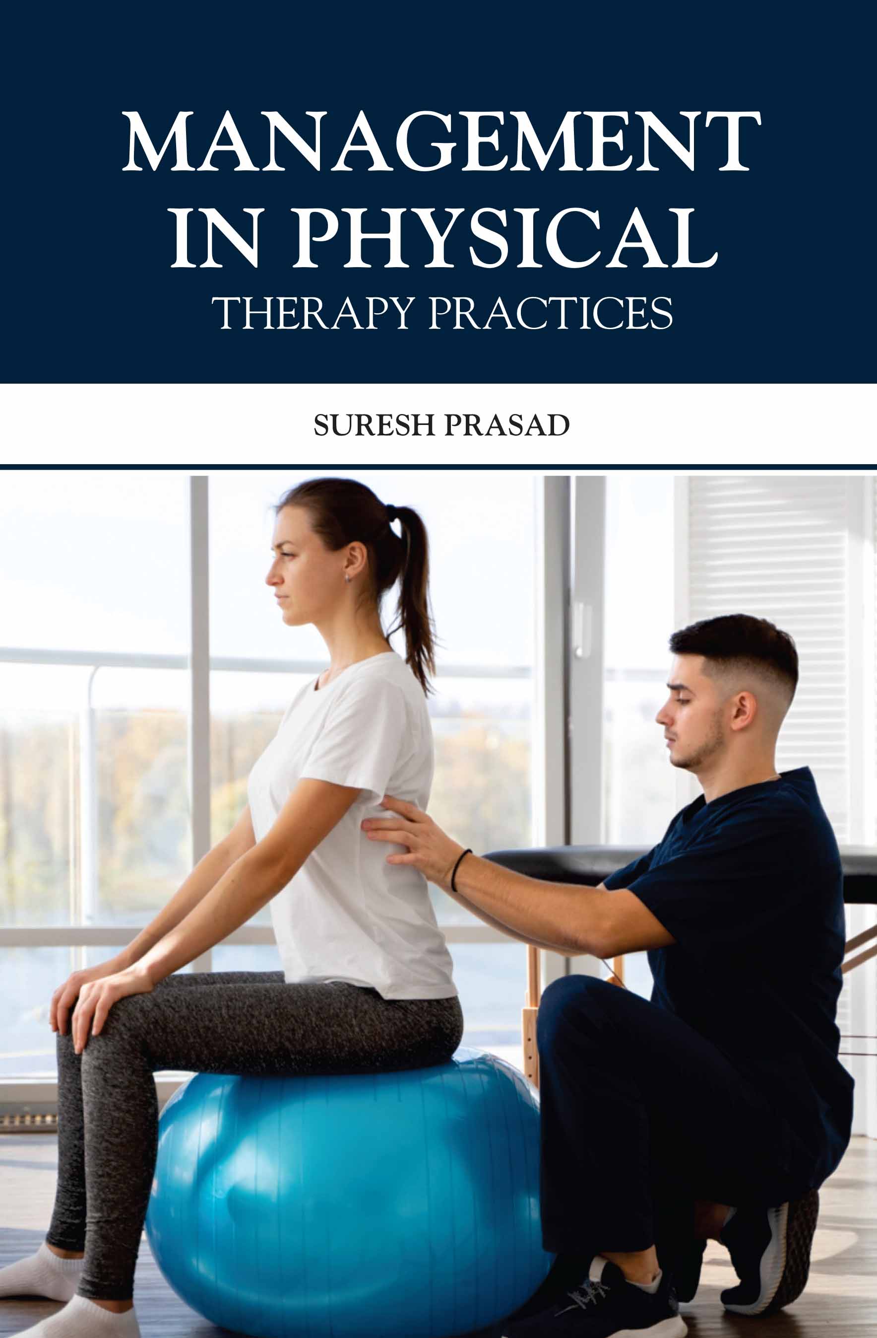 Management In Physical Therapy Practices