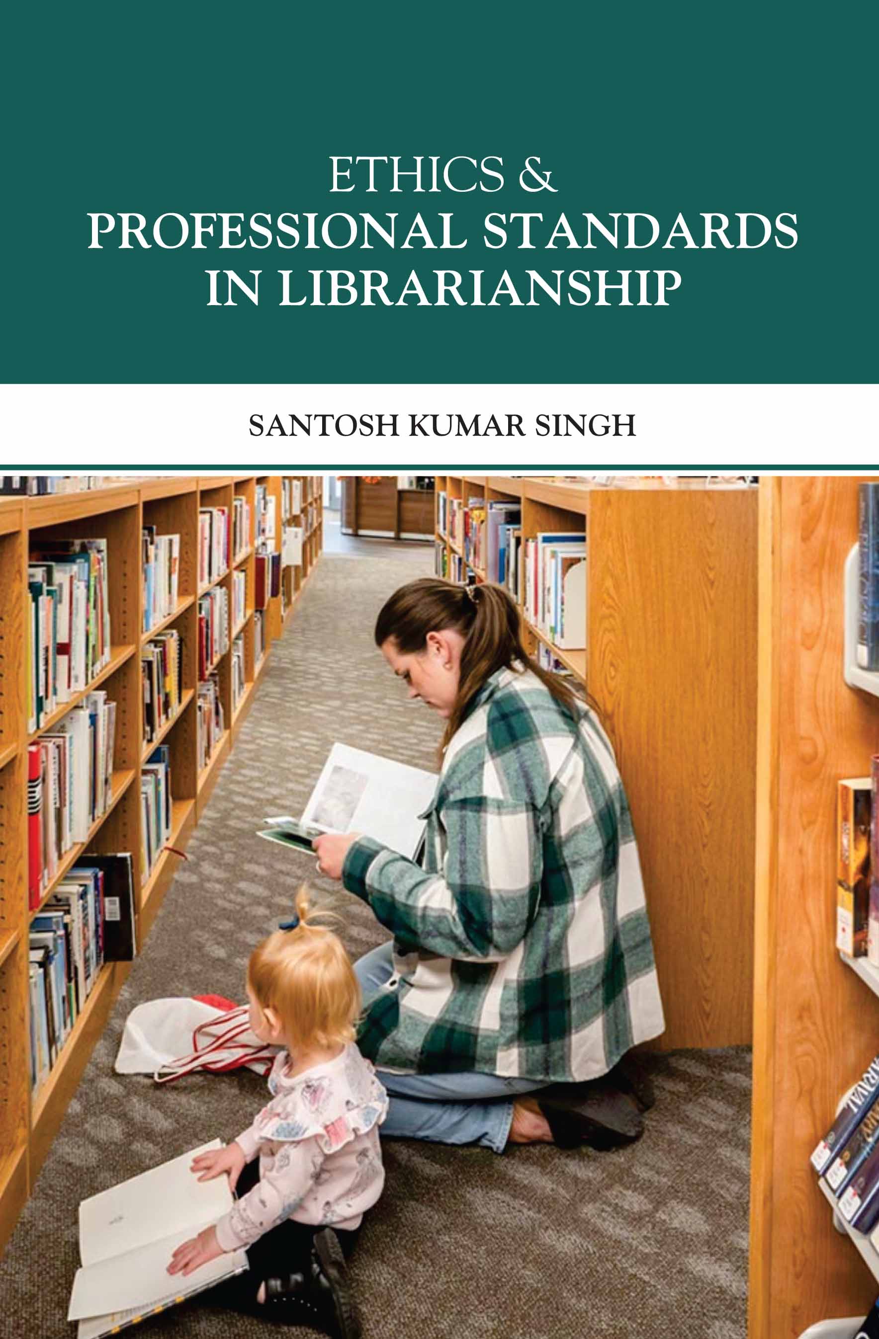 Ethics & Professional Standards In Librarianship