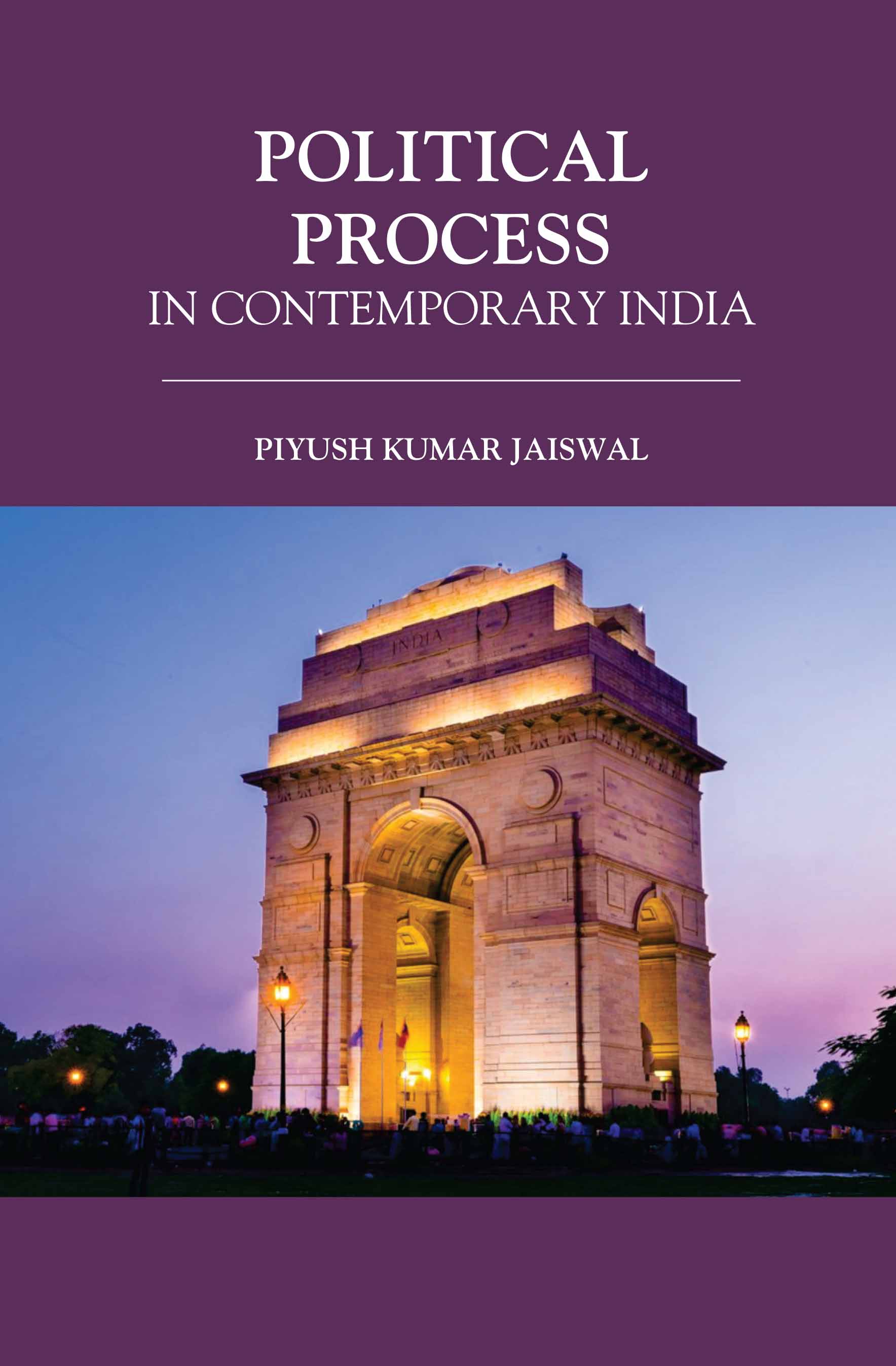 Political Process In Contemporary India