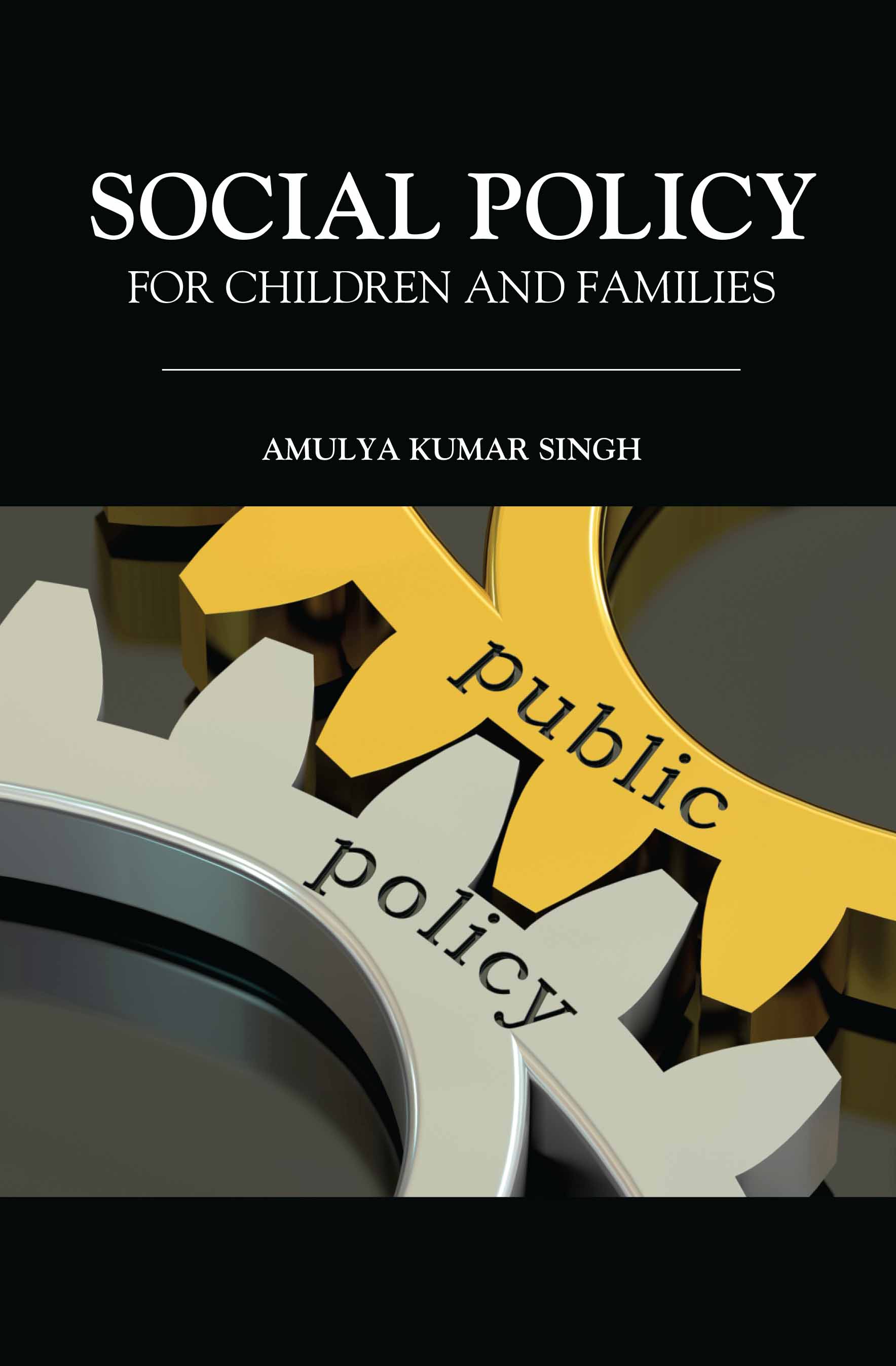 Social Policy For Children And Families