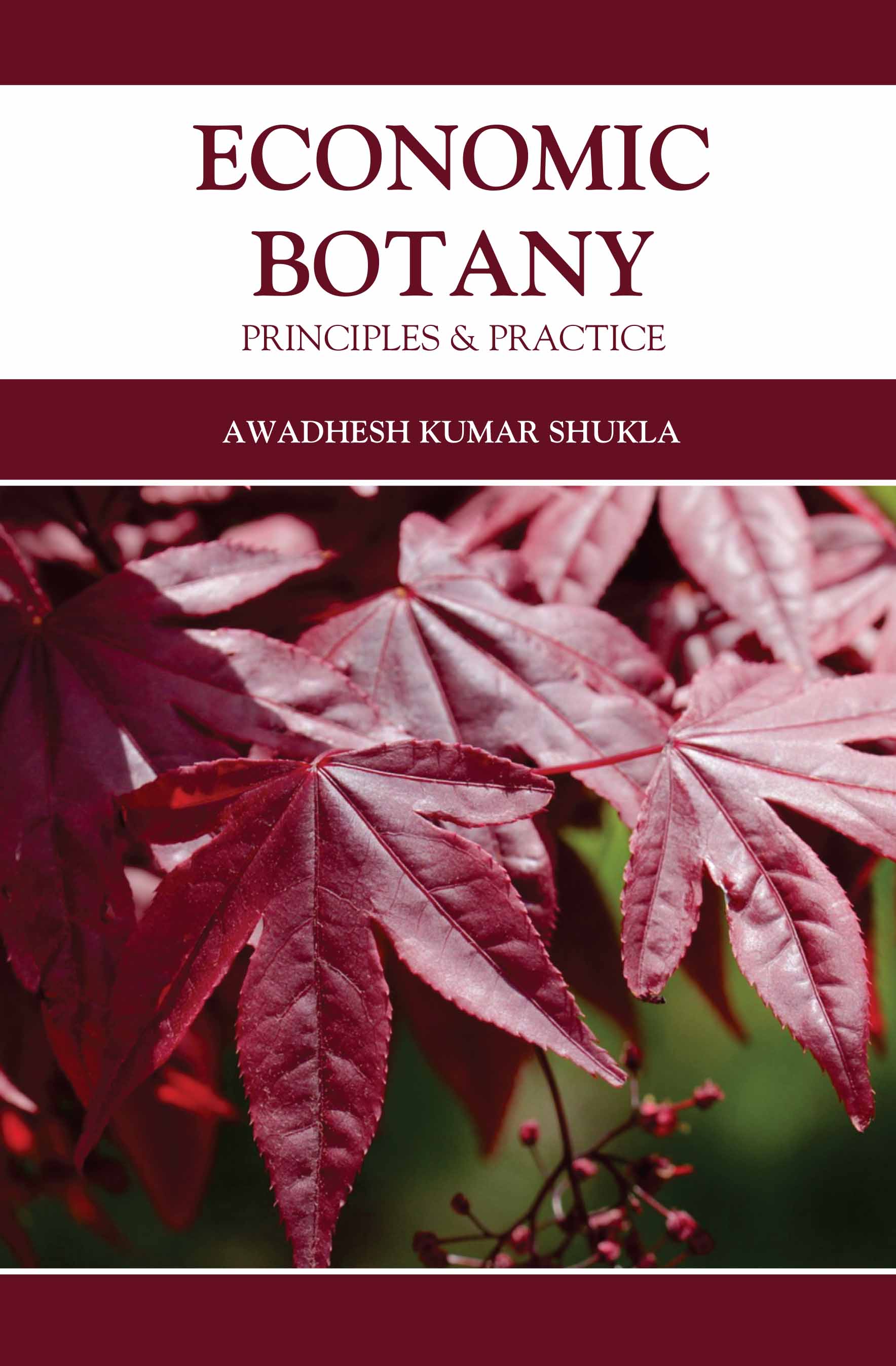 Economic Botany: Principles & Practice