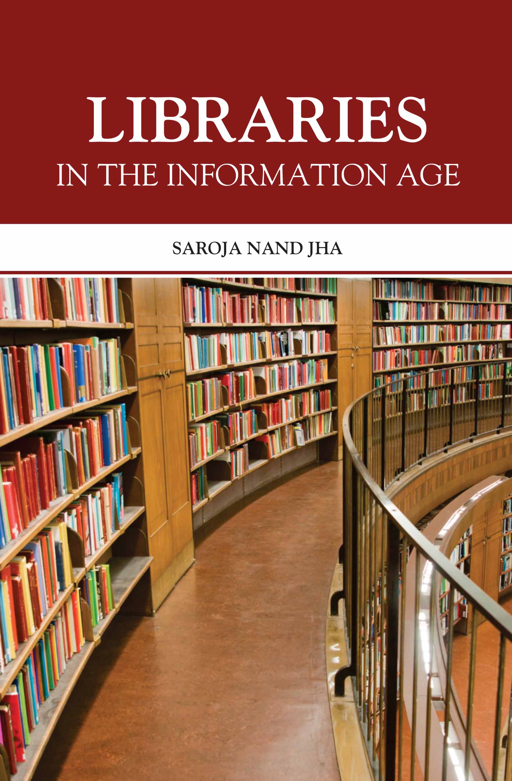 Libraries In The Information Age