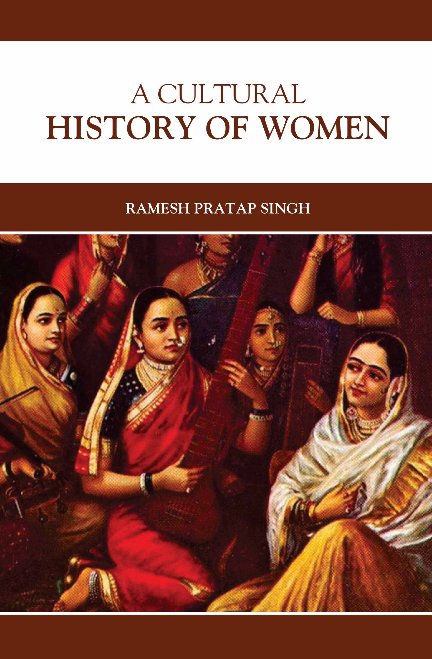 A Cultural History Of Women
